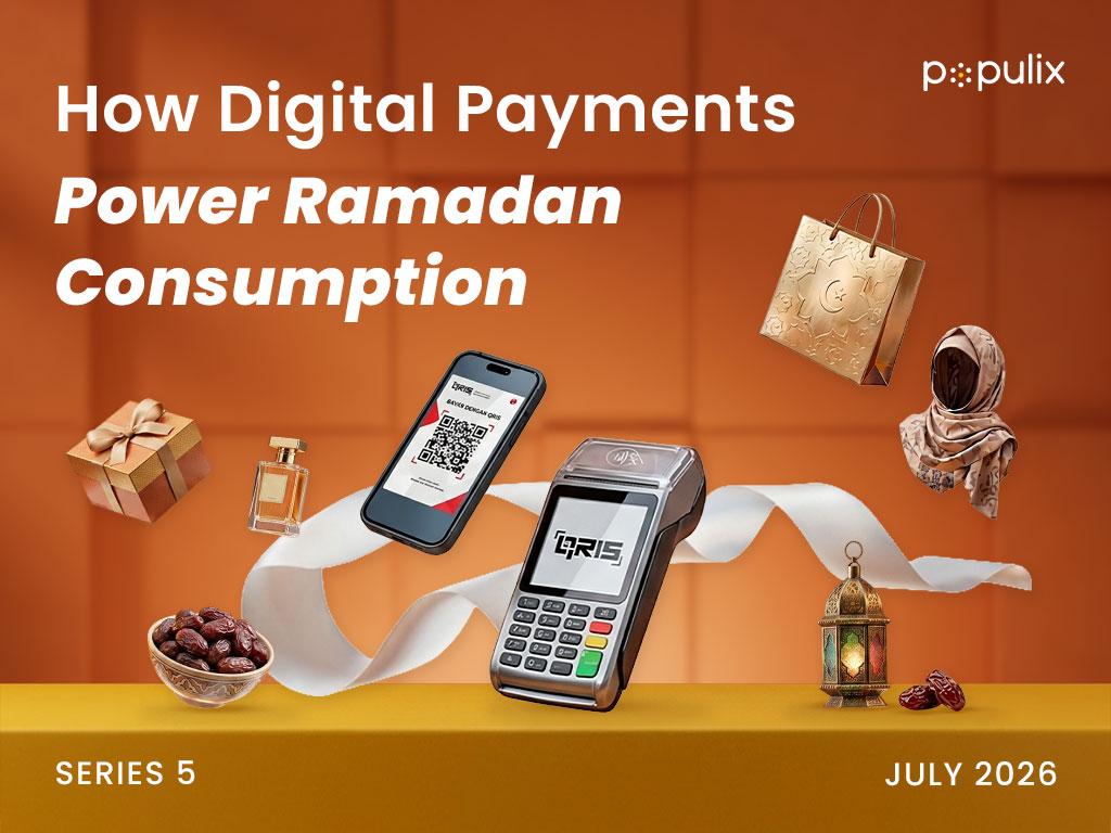 From Daily Needs to Festive Spending: How Digital Payments Power Ramadan Consumption