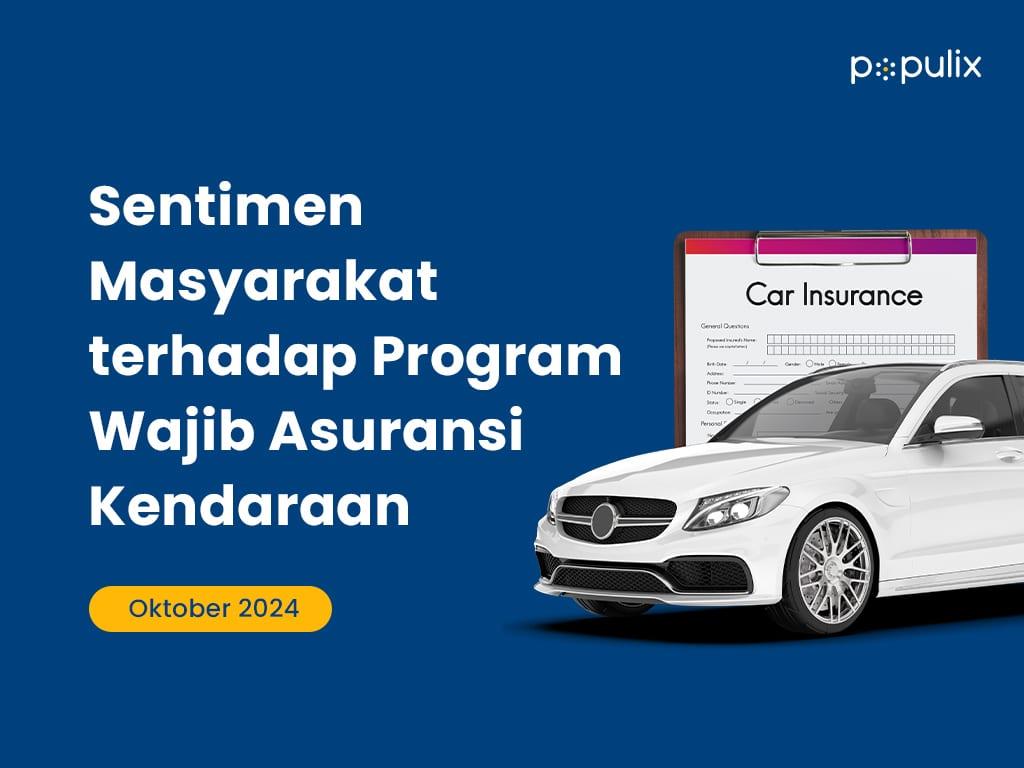 Sentimen Masyarakat terhadap Program Wajib Asuransi Kendaraan