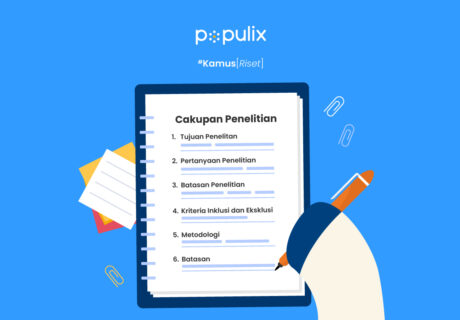 Cakupan Penelitian: Pengertian, Cara Menentukan, Contoh