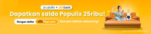 Dapatkan Saldo Populix 25 Ribu dengan Daftar Allo PayLater!