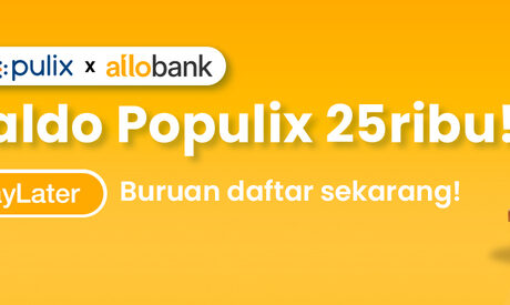 Dapatkan Saldo Populix 25 Ribu dengan Daftar Allo PayLater!